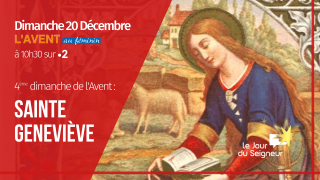 L’Avent au Féminin : Sainte Geneviève