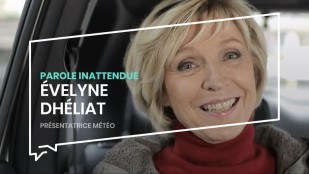 Parole inattendue : Évelyne Dhéliat
