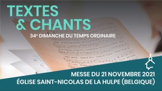 Messe du 21 novembre 2021 à La Hulpe (Belgique)
