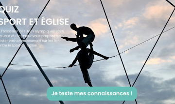 JO 2024 : testez vos connaissances avec notre quiz Sport et Église !
