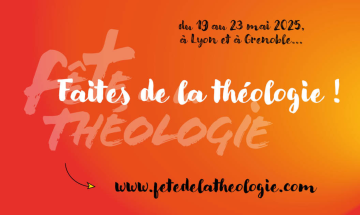La fête de la théologie 2025 à Lyon et à Grenoble