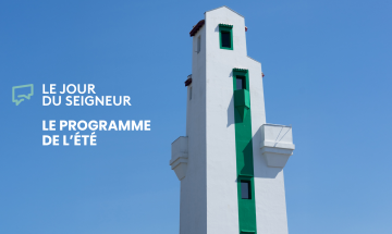 Le programme spécial de l’été 2025 du Jour du Seigneur