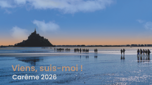 Carême 2026 : "Viens, suis-moi !"
