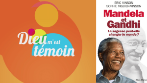 Présentation du livre "Mandela et Gandhi : La Sagesse peut-elle changer le monde ?"