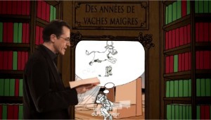 Des années de vaches maigres