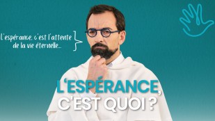 L'espérance, c'est quoi ?